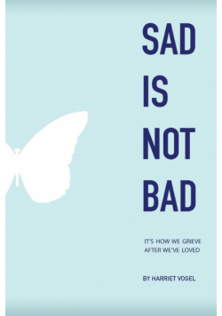 Sad Is Not Bad