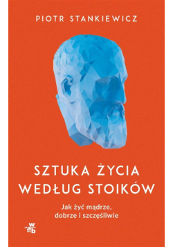 Sztuka życia według stoików