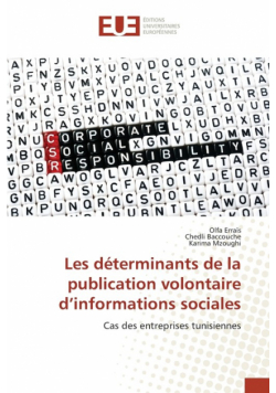 Les déterminants de la publication volontaire d'informations sociales