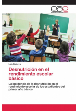 Desnutrición en el rendimiento escolar básico