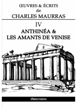 Œuvres et Écrits de Charles Maurras IV