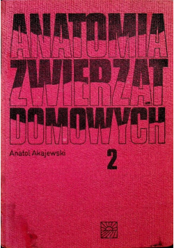 Anatomia zwierząt domowych 2