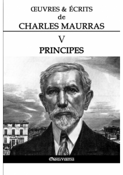 Œuvres et Écrits de Charles Maurras V