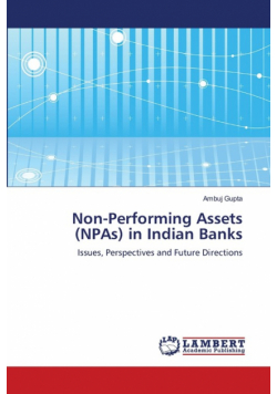 Non-Performing Assets (NPAs) in Indian Banks