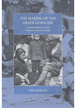 Making of the Greek Genocide