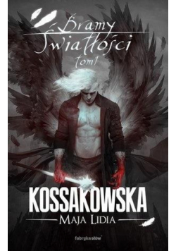 Bramy Światłości T.1 BR