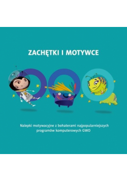 Zachętki i motywce część 2 - 192 naklejki GWO