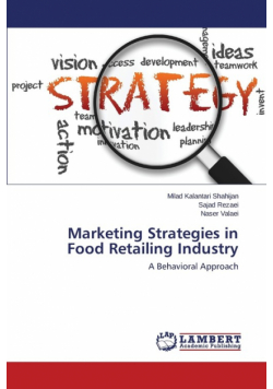Marketing Strategies in Food Retailing Industry