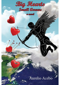 Big Hearts    Small Arrows