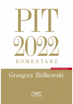 PIT 2022 Komentarz