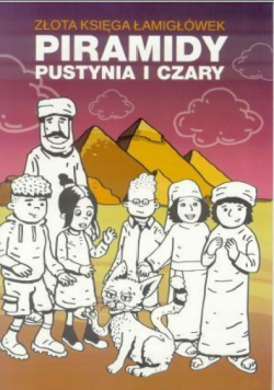 Złota księga łamigówek. Piramidy, pustynia i czary