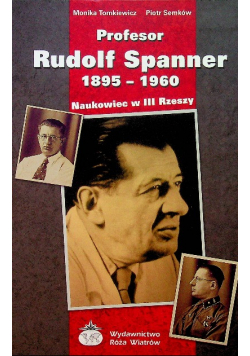 Profesor Rudolf Spanner 1895-1960