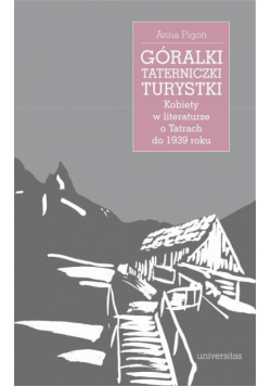 Góralki, taterniczki, turystki