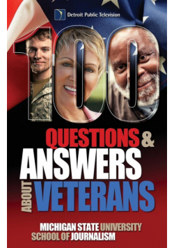 100 Questions and Answers About Veterans
