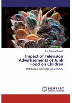 Impact of Television Advertisements of Junk Food on Children