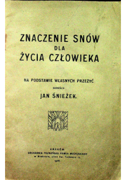 Znaczenie snów dla życia człowieka 1926 r.