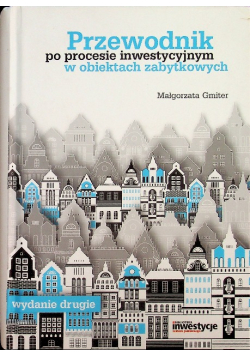 Przewodnik po procesie inwestycyjnym