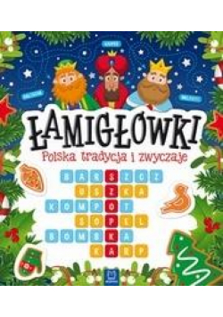 Łamigłówki. Polska tradycja i zwyczaje