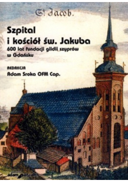 Szpital i kościół św Jakuba
