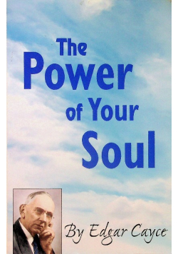 The Power Of Your Soul