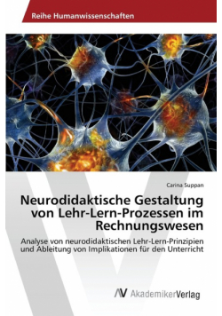 Neurodidaktische Gestaltung von Lehr-Lern-Prozessen im Rechnungswesen