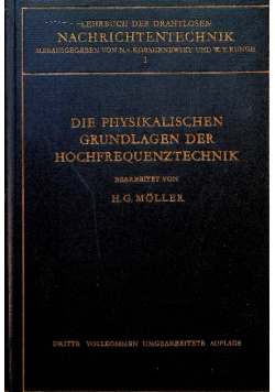 Die physikalischen grundlagen der Hochfrequenztechnik