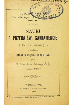 Nauki o Przenajśw Sakramencie 1900 r.