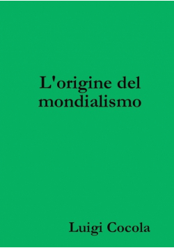 L'origine del mondialismo