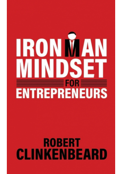 Ironman Mindset for Entrepreneurs