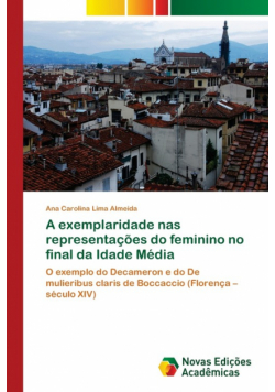 A exemplaridade nas representações do feminino no final da Idade Média