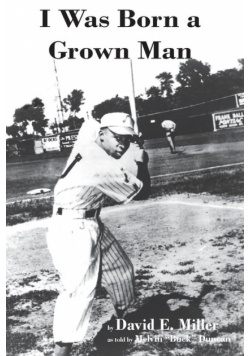 I Was Born a Grown Man