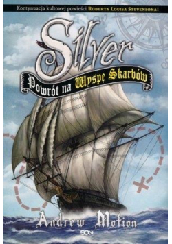 Silver. Powrót na Wyspę Skarbów