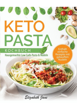 Keto Pasta Kochbuch