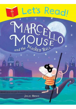 Let s Read Marcello Mouse and the Masked Ball