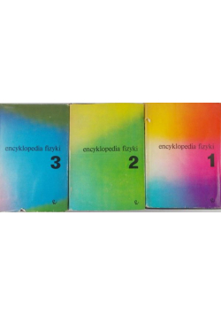 Encyklopedia fizyki tom I-III