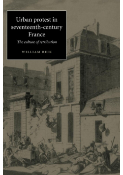 Urban Protest in Seventeenth-Century France