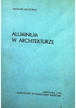 Aluminium w architekturze