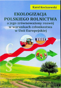 Ekologizacja Polskiego rolnictwa Dedykacja autora