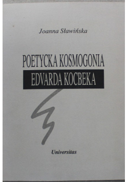 Poetycka kosmogonia Edwarda Kocbeka