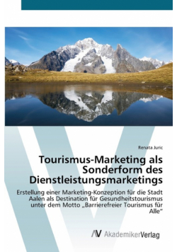 Tourismus-Marketing als Sonderform des Dienstleistungsmarketings