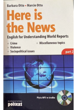 Here is the News part 2