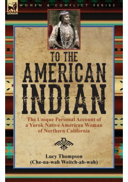 To the American Indian