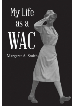 My Life as a WAC