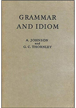 Grammar and idiom