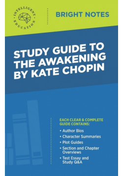 Study Guide to The Awakening by Kate Chopin