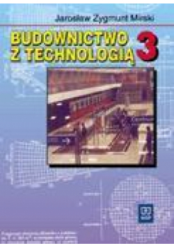 Budownictwo z technologią cz.3 Mirski WSiP