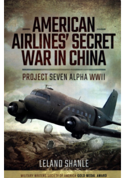 American Airlines' Secret War in China