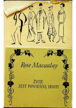 Życie jest powieścią idioty
