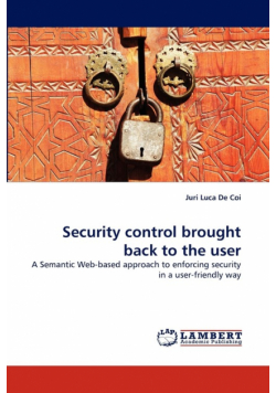 Security Control Brought Back to the User