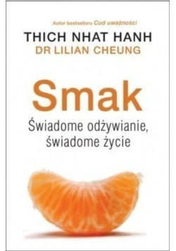 Smak Świadome odżywianie świadome życie